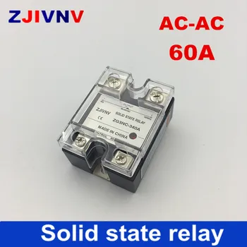 1 VNT vienfaziai kintamosios srovės-KINTAMOSIOS srovės 60A (Solid state relay 24-480VAC/80~250VAC ZG3NC-360A 1 etapas SSR Nemokamas pristatymas