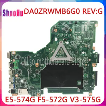 KEFU E5-574G Mainboard Acer Aspire E5-574 E5-574G F5-572 V3-575 V3-575G Plokštė I7-6500U CPU DA0ZRWMB6G0 Bandymo Originalas