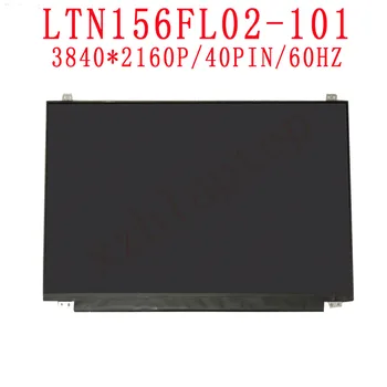 LTN156FL02-101 15.6 colių LTN156FL02-1013840*2160 4K IPS 40PIN Nešiojamas LCD LED Ekrano UHD Už Asus N580