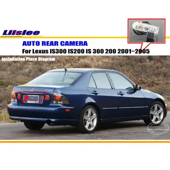 Liislee Galinio vaizdo Kamera / Backup automobilio Parkavimo Kamera Skirta Lexus IS300 IS200 YRA 300 200 2001~2005 Licenciją Plokštelės Šviesos CAM / Naktinio Matymo
