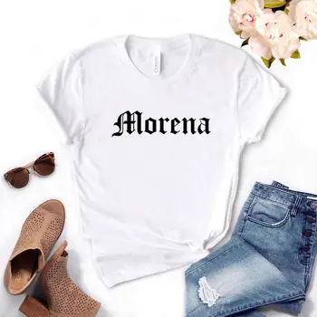 Morena, Latina Spausdinti Moterų Tshirts Medvilnės Atsitiktinis Juokingi Marškinėliai Lady Viršuje Tee Hipster 6 Spalvos NA-725