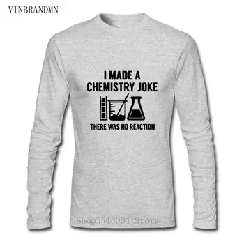 Naujovė Aš Padariau Chemija Pokštas Marškinėlius Vyrų Juokinga, Eksperimentas Nėra Reakcijos Medvilnės Mokslo Geek Laboratorija Ilgi Marškinėliai