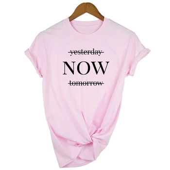 Vakar, Dabar, Rytoj Citata Spausdinti Moterų Marškiniai Gyvenimas Yra Dabar Motyvacijos Įkvepiantį Tee marškinėlius trumpomis Rankovėmis Moterų Drabužiai